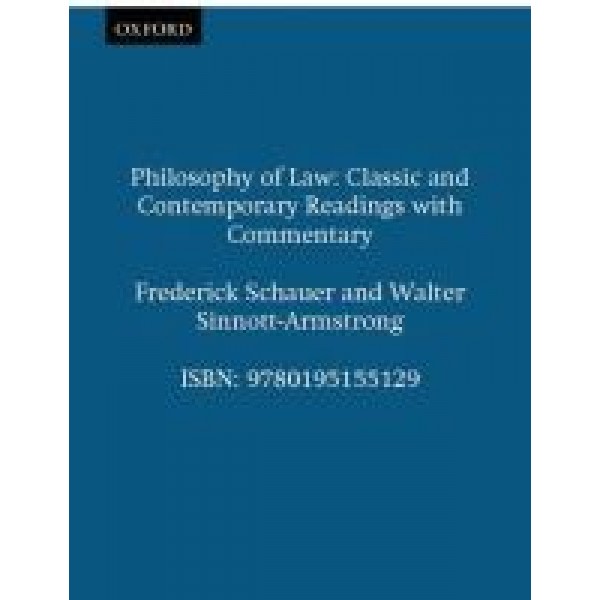 Philosophy of Law: Classic and Contemporary Readings with Commentary 