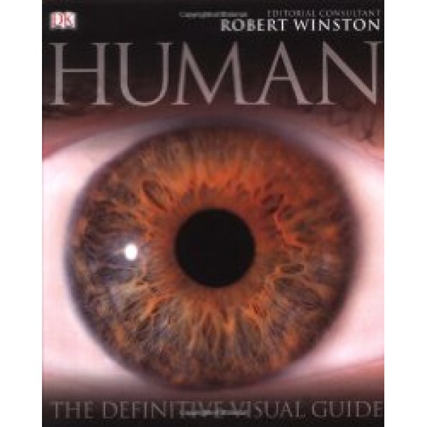 Human: The Definitive Guide to Our Species