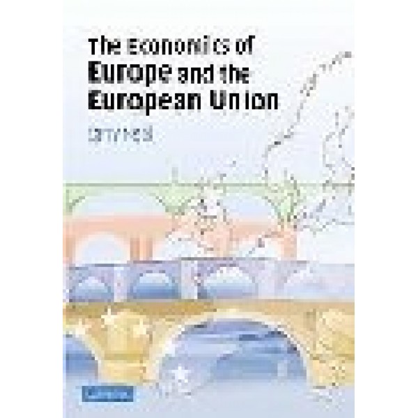 The Economics of Europe And The European Union