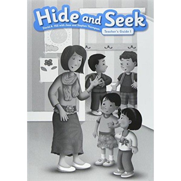 Hide and Seek 1 Teacher's Guide