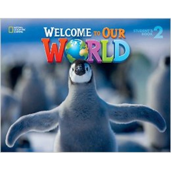 Welcome to Our World 2 Student's Book with myNGconnect online