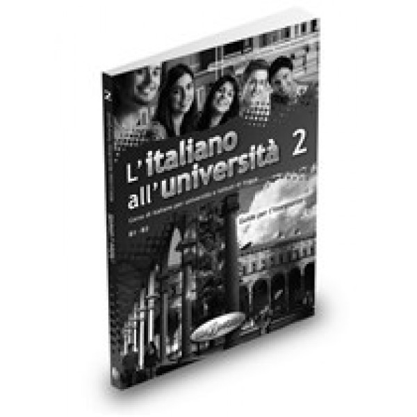 L'italiano all'università 2 - Guida per l'insegnante