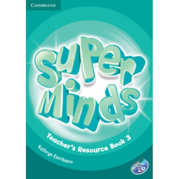 Super Minds Level 3 Teacher's Resource Book with Audio CD