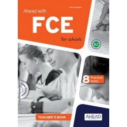 Ahead FCE B2 TB 8 Practice tests for schools