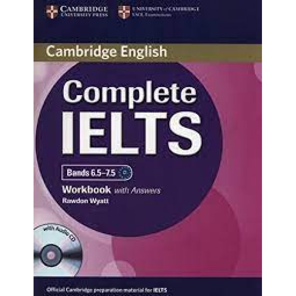 Complete IELTS Bands 6.5#7.5 Workbook withAnswers with Audio CD