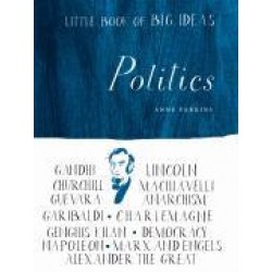 Little Book of Big Ideas : Politics
