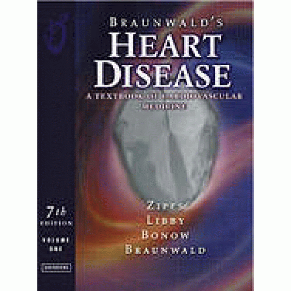Braunwald's heart disease : a textbook of cardiovascular medicine: Volume 2