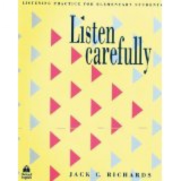 Listen Carefully: Listening Practice for Elementary Student