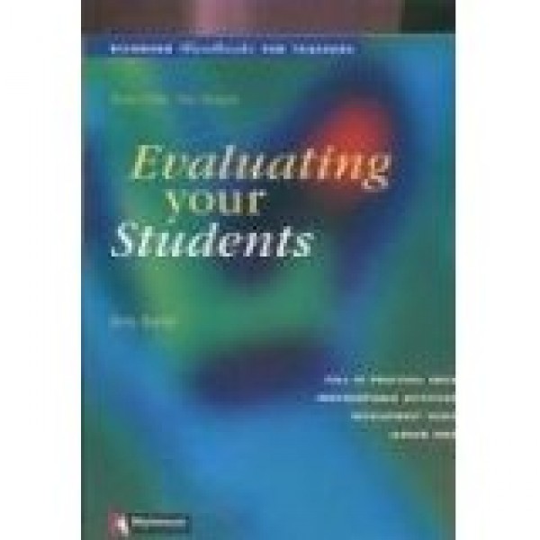Evaluating Your Students: Handbooks for Teachers