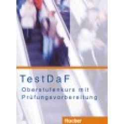 TestDaF - Oberstufenkurs mit Prüfungsvorbereitung