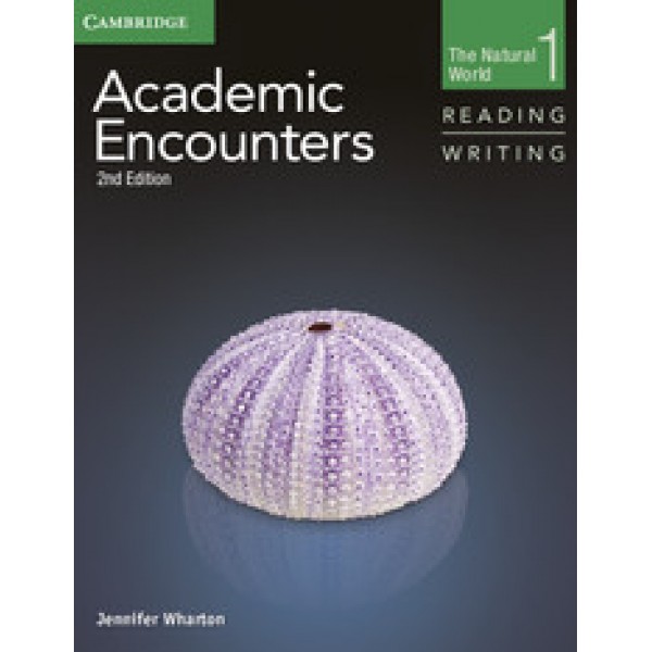 Academic Encounters - Student's Book Reading and Writing