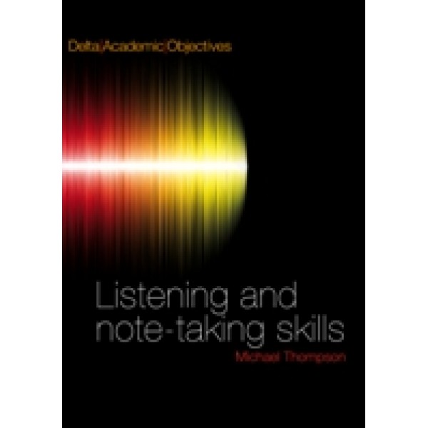  Listening and note-taking skills - Student's Book