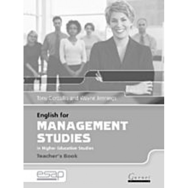 English for Management Studies in Higher Education Studies -Teacher's Book
