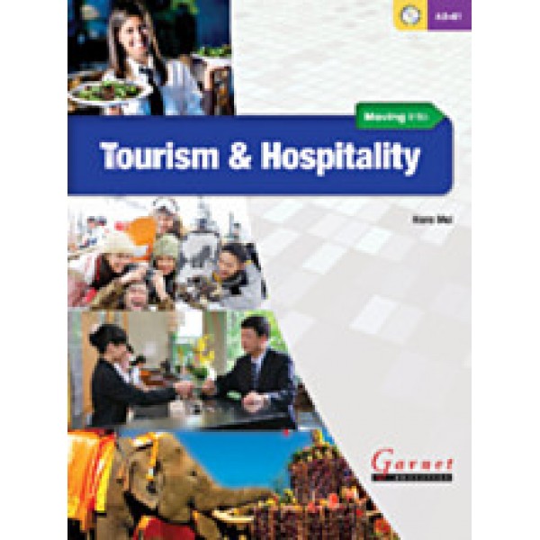Moving into Tourism and Hospitality - Course Book with audio CDs