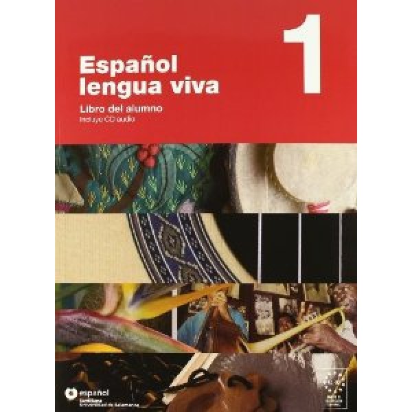 Español Lengua Viva 1 -  Libro del alumno + CD 1 