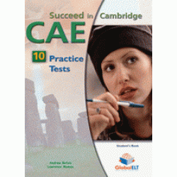 Succeed in Cambridge English Advanced (CAE) - 10 Practice Tests