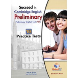 Succeed in Cambridge English Preliminary 10 Practice Tests 