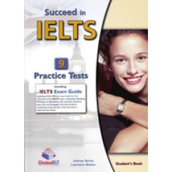 Succeed in IELTS 9 Practice Tests Self Study Edition