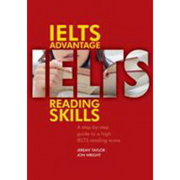 IELTS Advantage: Reading Skills