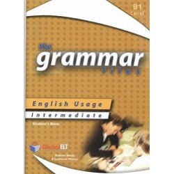 The Grammar Files - English Usage - Student's Book - Intermediate B1 / IELTS 4.0-5.0
