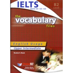 Vocabulary Files B2 - Student's Book (IELTS 5.0-6.0)