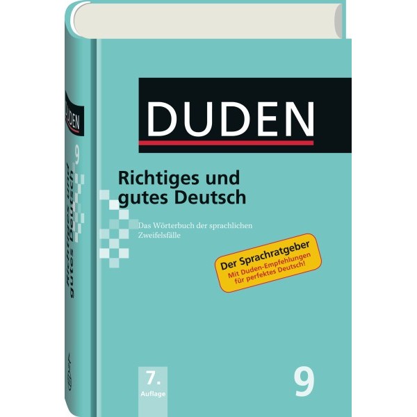DUDEN Band 9 - Richitges und gutes Deutsch