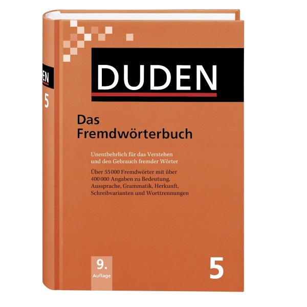 DUDEN Band 5 - Das Fremdwörterbuch