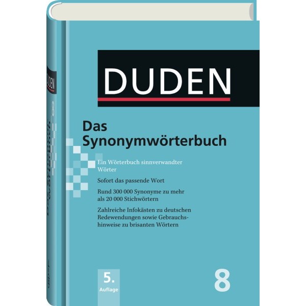 DUDEN Band 8 - Das Synonymwörterbuch