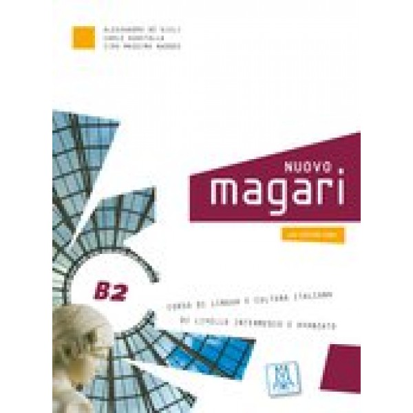 NUOVO Magari B2 - Libro dello studente ed esercizi + CD