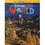 Explore Our World 6: Workbook with Audio CD
