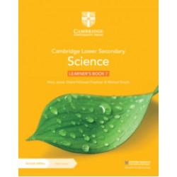 NEW Cambridge Lower Secondary Science Learner’s Book with Digital Access Stage 7