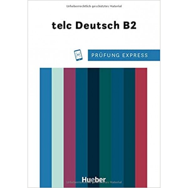 Prüfung Express telc Deutsch B2