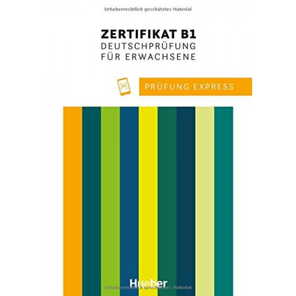 Prüfung Express Goethe-Zertifikat B1
