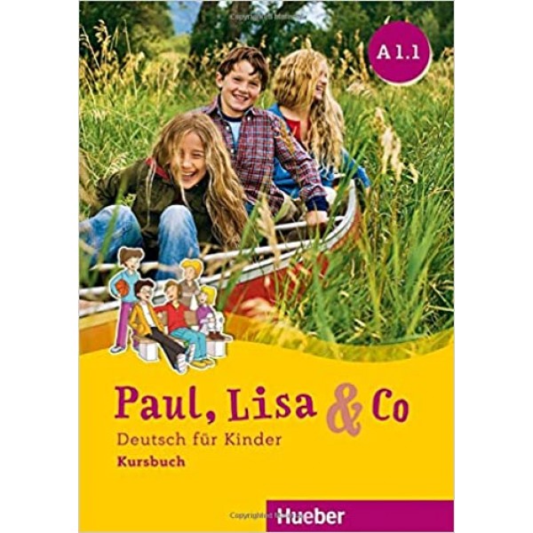 Paul, Lisa & Co. Kursbuch A1.1