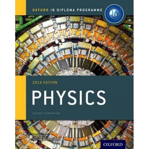 IB Physics Course Book: For the IB Diploma