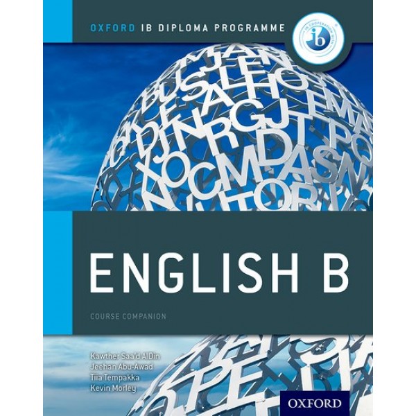 IB English B DIP Course Book: For the IB Diploma