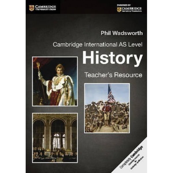 Cambridge International AS Level History Teachers Resource CD-ROM