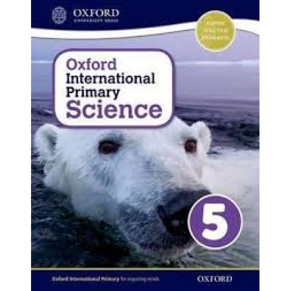 Oxford International Primary Science Stage 5: Age 9-10 Student Workbook 5