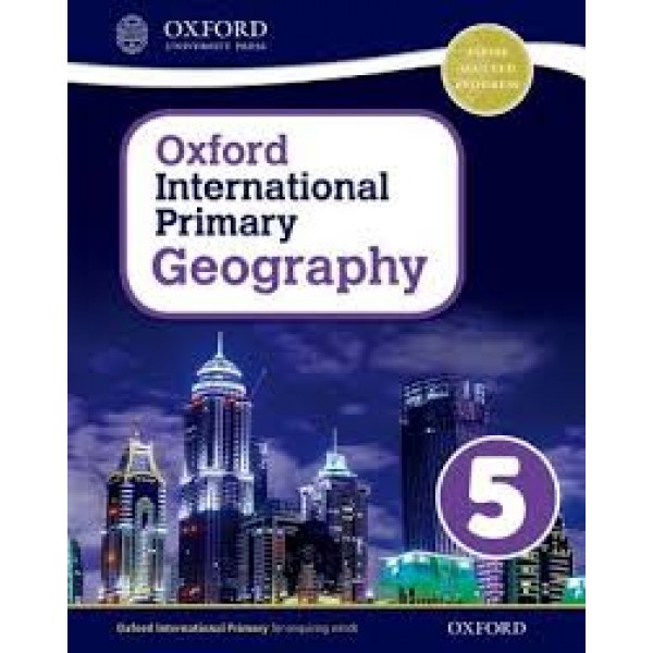 Oxford International Primary Geography: Student Book 5student Book 5