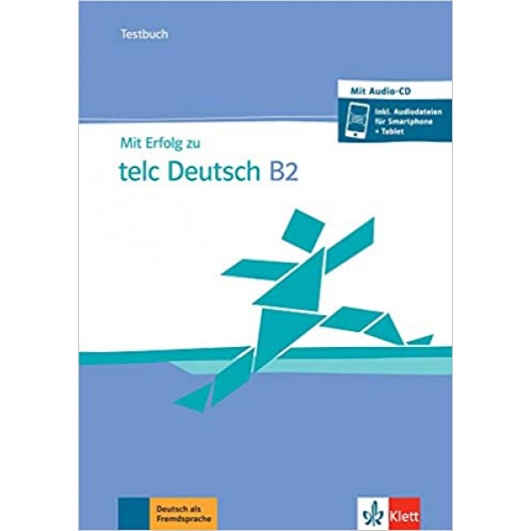 Mit Erfolg zu telc Deutsch B2 Testbuch + online