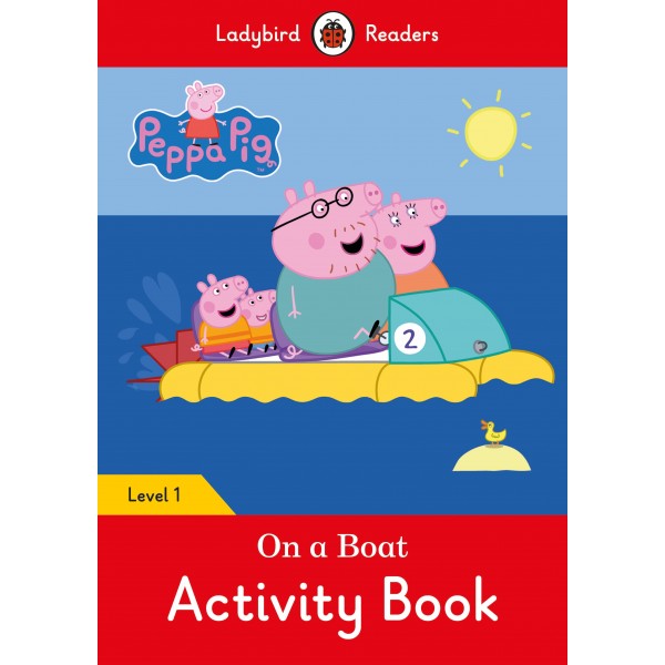 Peppa Pig: On A Boat Activity Book