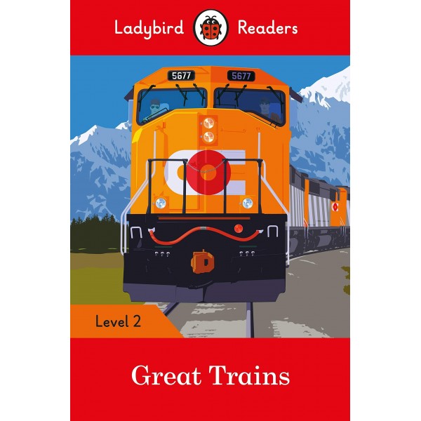 Great Trains- Ladybird Readers Level 2 