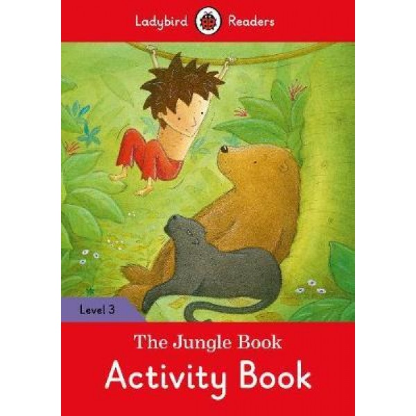 The Jungle Book Activity Book - Ladybird Readers Level 3 