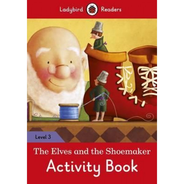 The Elves and the Shoemaker Activity Book
